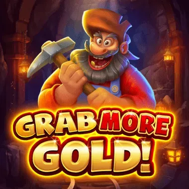 Grab More Gold!